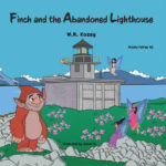 Finch and the Abandoned Lighthouse